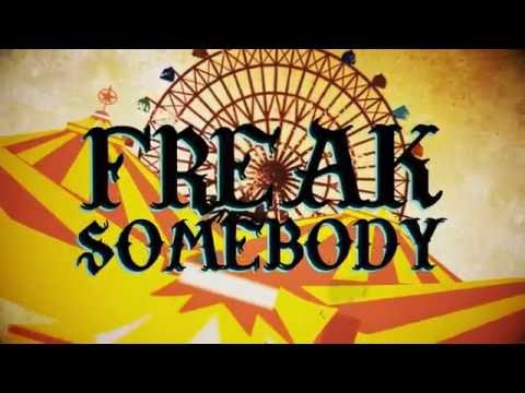 Freak Somebody - Lyric Video (Freak Fineman & Fatman Scoop)
