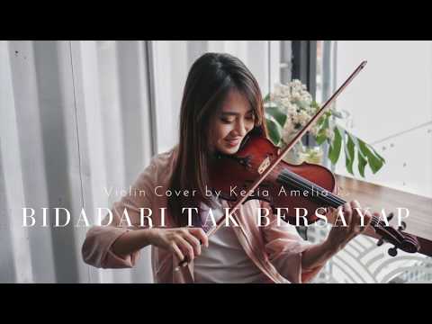 Bidadari Tak Bersayap (Anji) Violin Cover by Kezia Amelia