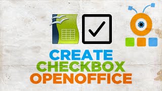 How to Create Checkbox in Spreadsheet in Open Office