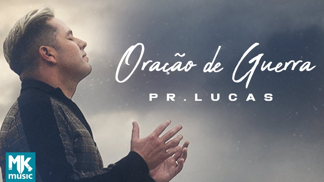 Pr. Lucas - Oração de Guerra