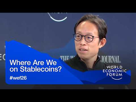 Where Are We on Stablecoins? | World Economic Forum Annual Meeting 2026