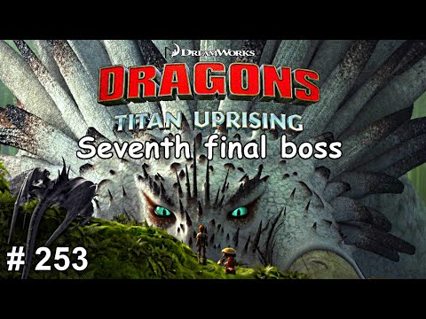 Seventh Final Boss / Dragons: Titan Uprising  Let's Play / BP 7400+ / Game Walkthrough /  Part 253