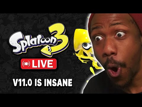 HOW ARE YOU LIKING SPLATOON 3 VER 11.0? | 🔴LIVE