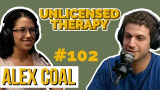 Alex Coal - Unlicensed Therapy - # 102