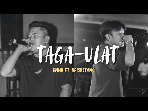 DNMR - TAGA-ULAT FT. KRISOSTOMO ( OFFICIAL LYRICS VIDEO )