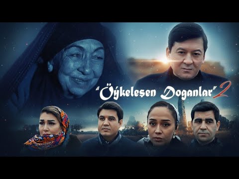 "Öýkeleşen Doganlar"  2-nji bölüm (Türkmen film 2026)