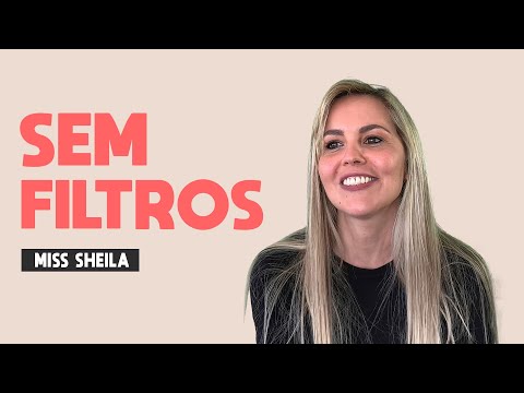 Miss Sheila : Alguma atuação correu mal ? Agir ou pensar ? | Sem filtros