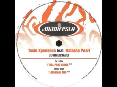 Taste Xperience Featuring Natasha Pearl - Summersault (Tall Paul Remix)