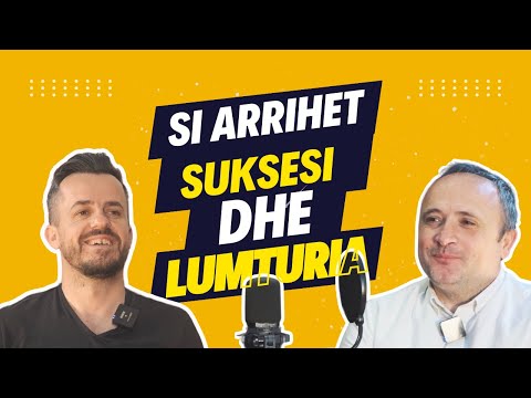 Si arrihet suksesi dhe lumturia | IJR Podcast | Episodi 3