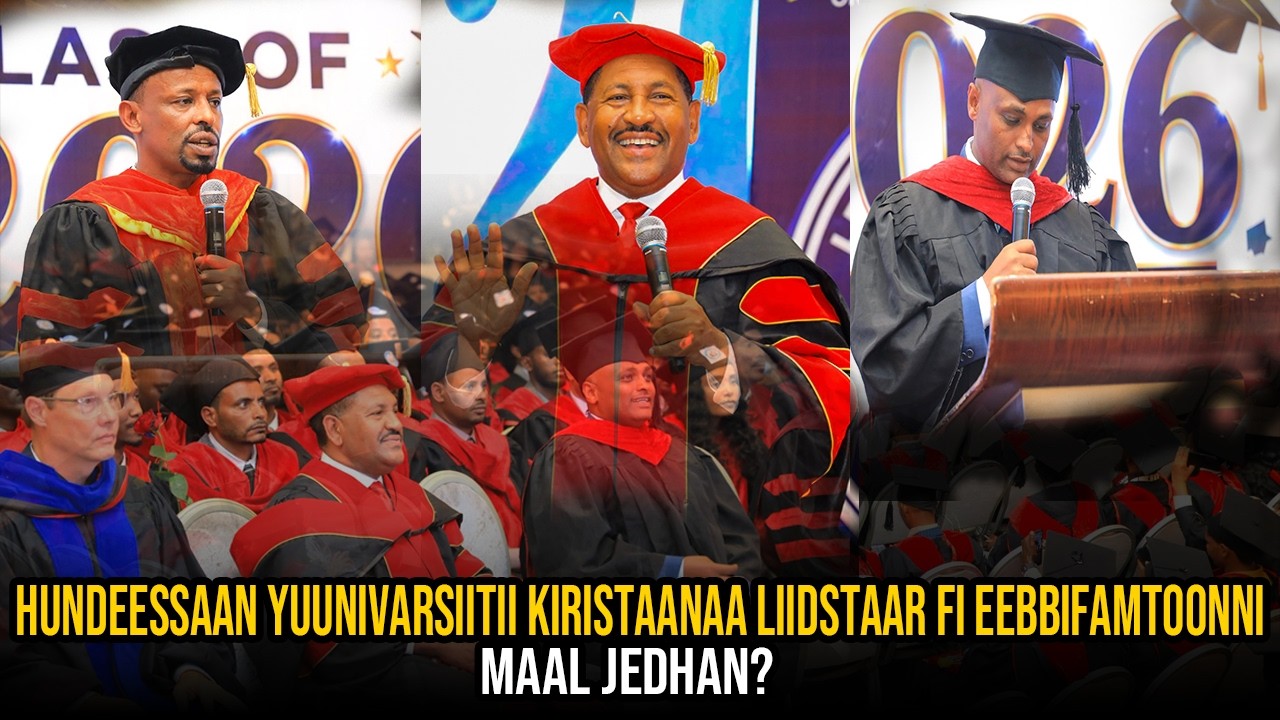 Hundeessaan Yuunivarsiitii Kiristaanaa Liidstaar fi Eebbifamtoonni  Maal jedhan?