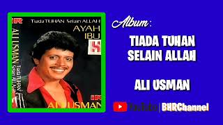 Download lagu Ali Usman - Album Tiada Tuhan Selain Allah mp3
