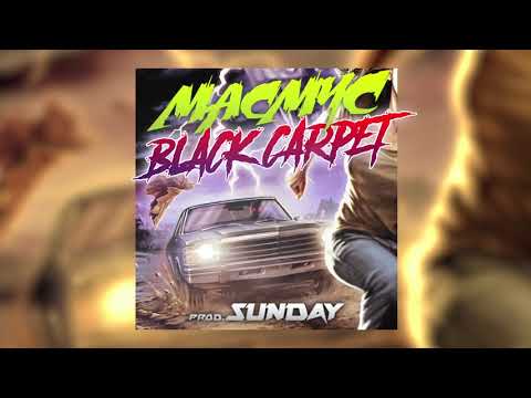 MacMyc - BLACK CARPET - prod. Sunday