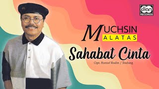Download lagu Sahabat Cinta - Muchsin Alatas |   mp3