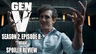 Gen V Season 2, Episode 8 Trojan Recap And Review