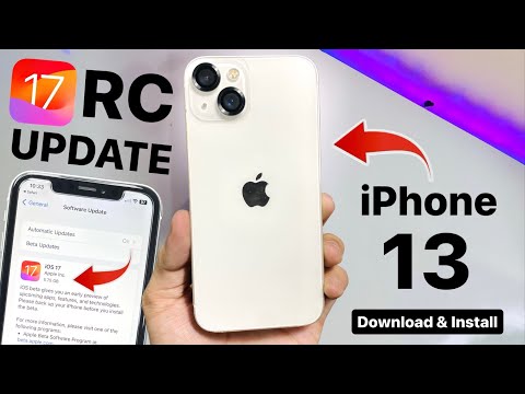 iOS 17 RC Update Released - How to Install iOS 17 on iPhone 13