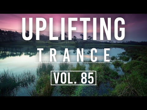 ♫ Uplifting Trance Mix | October 2018 Vol. 85 ♫