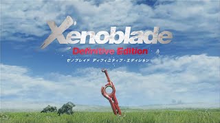 【ゼノブレイドDE】タイトル Xenoblade Chronicles Title