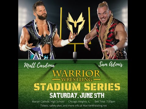 Warrior Wrestling Ringside Films - Matt Cardona vs. Sam Adonis - Stadium Series 2021