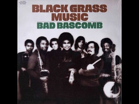 Bad Bascomb#Black Grass#1973