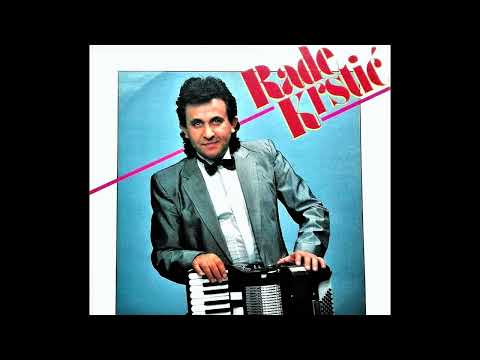 Rade Krstic - Ne nemojte - (Audio 1989)