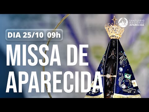 Missa de Aparecida 9h | Santuário Nacional de Aparecida 25/10/2025