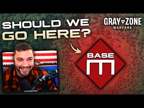 We RAIDED the enemy's BASE CAMP - Gray Zone Warfare
