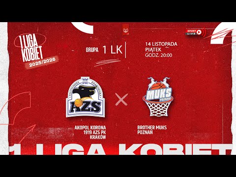 Akopol Korona 1919 AZS PK Kraków - Brother MUKS Poznań (1 LK)