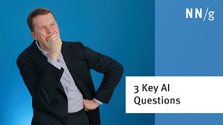AI Strategy: 3 Key Questions