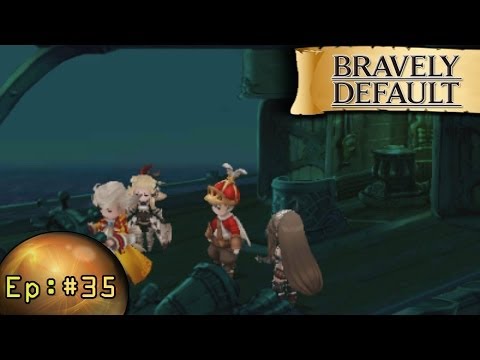 Bravely Default Playthrough ep 35: Grand Ship!