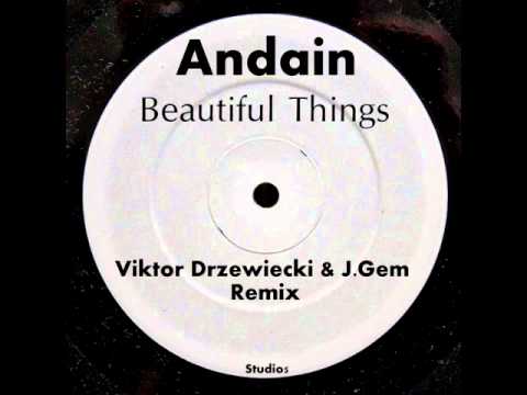 Andain - Beautiful Things (Viktor Drzewiecki & J Gem Remix)