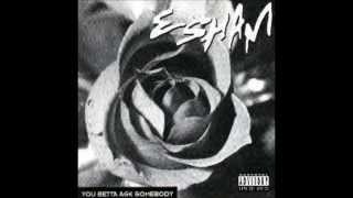 esham - you betta ask somebody