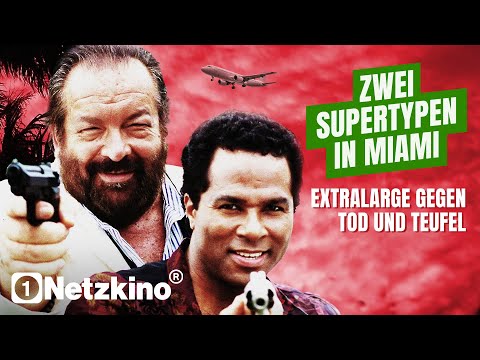 Zwei Supertypen in Miami: Extralarge gegen Tod und Teufel (ACTION KOMÖDIE mit BUD SPENCER, Krimis)