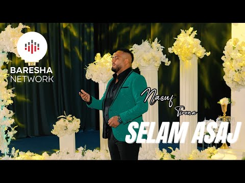 Nasuf Tirona - SELAM ASAJ ( 2026 )