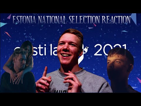 EESTI LAUL 2021: Reaction To All 24 Songs (Estonia Eurovision)
