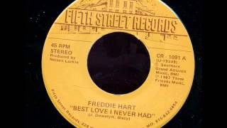 Freddie Hart "Best Love I Never Had"
