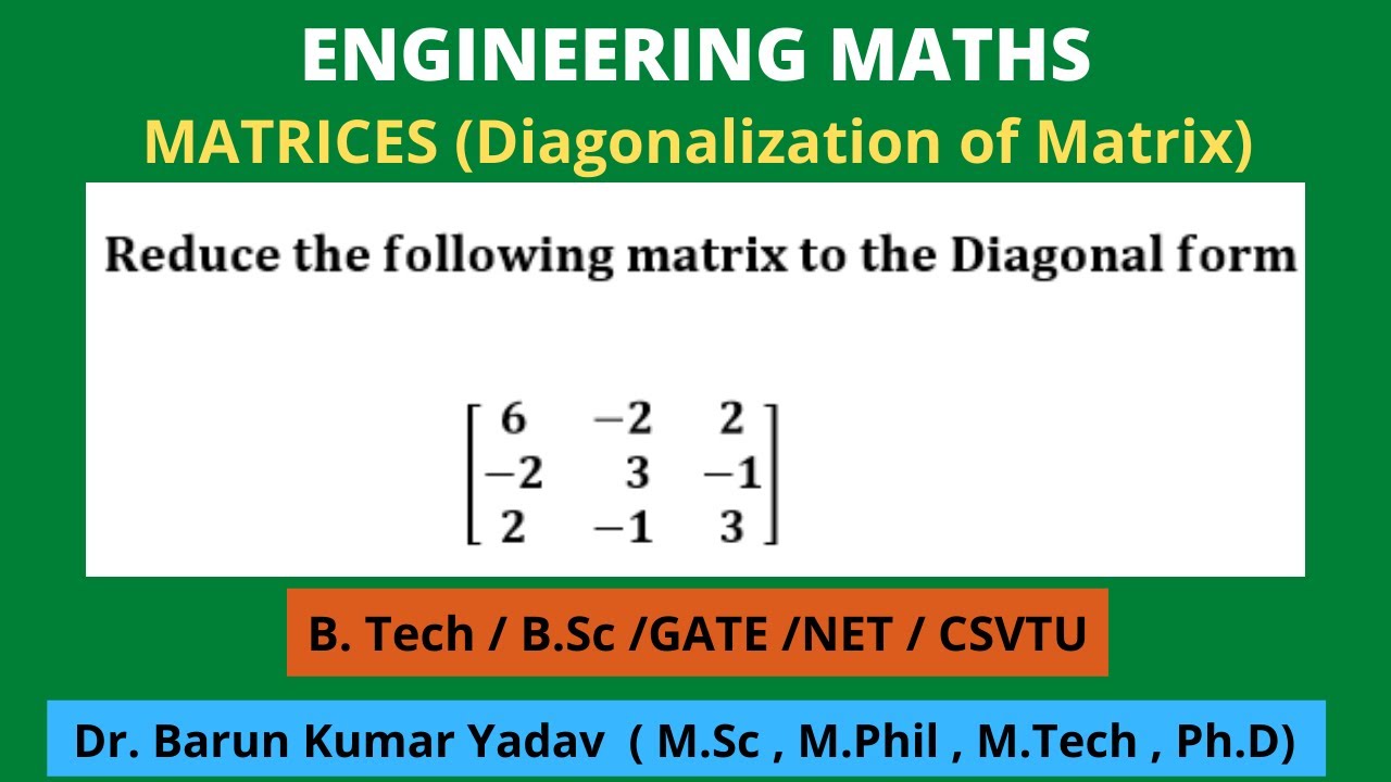 Diagonalization of a matrix | Matrix | Matrices | basic concept and problem | PART 16 | #BarunMaths