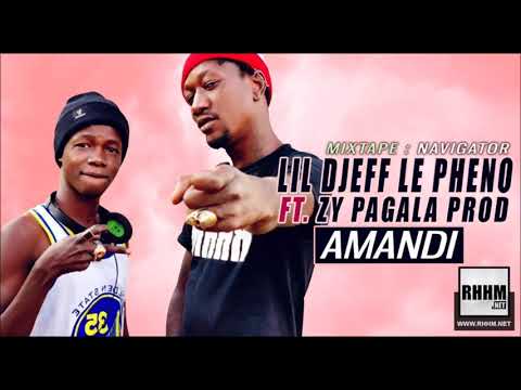 LIL DJÈFF LE PHENO Ft. ZY PAGALA - AMANDI (2019)