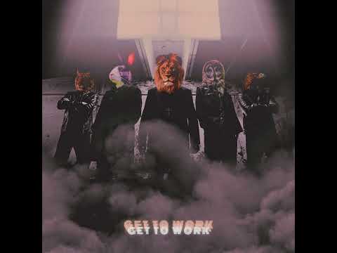 Knives At Sea - Get To Work - ft. Stylo Beddoe