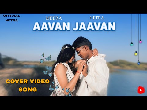 AAVAN JAAVAN | Cover Video Song | Meera | Netra | Official Netra #musicvideo #hrithikroshan #love 