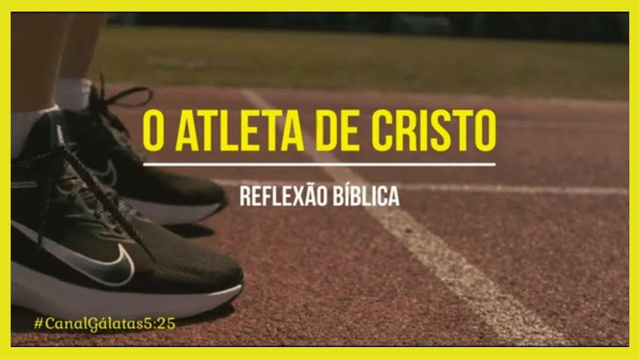 ATLETA DE CRISTO x ATLETA PROFISSIONAL | Reflexão da Palavra de Deus