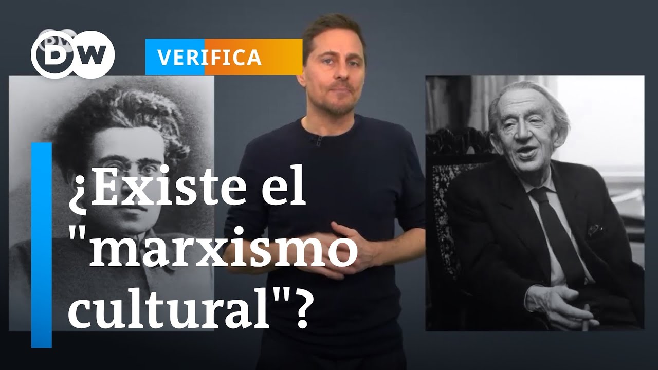 #DWVerifica la teoría conspirativa del marxismo cultural, un supuesto plan para acabar con Occidente