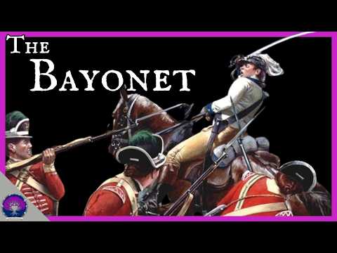 The Use and Culture of Bayonets in the 18th Century