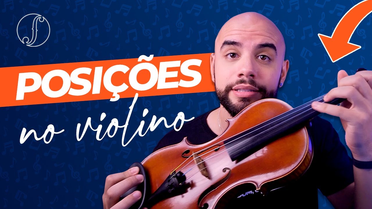 Tudo sobre as POSIÇÕES no violino 🎻