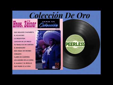 Hermanos Zaizar - Album Completo