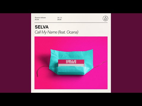 Call My Name (feat. Ocana)