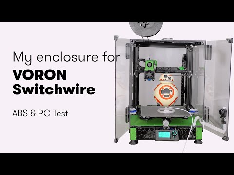 My Voron Switchwire enclosure. Test with ABS and PC.