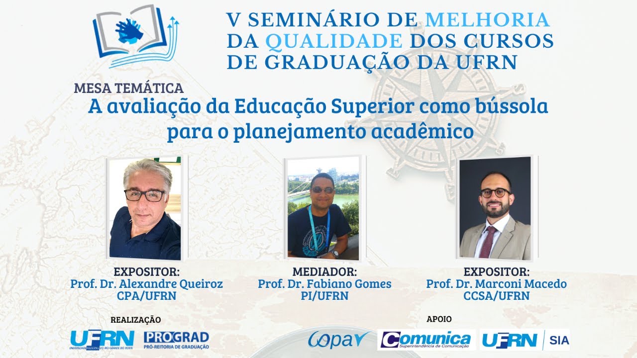 V Seminário de Melhoria da Qualidade dos Cursos de Graduação da UFRN