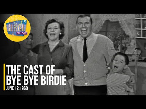 The Cast Of Bye Bye Birdie "We Love You Conrad & Hymn For Sunday Evening" on The Ed Sullivan Show