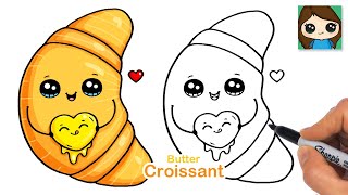 How to Draw a Croissant w/Butter 🥐 Cute Food Art