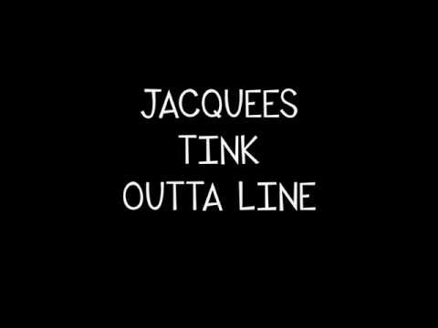 Jacquees ft  Tink - Outta Line Lyrics